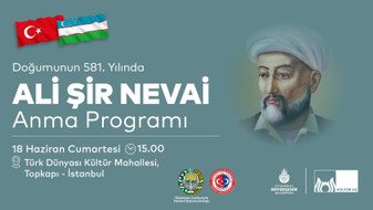 Ali Şir Nevai Türk Dünyası Kültür Mahallesi'nde anılıyor